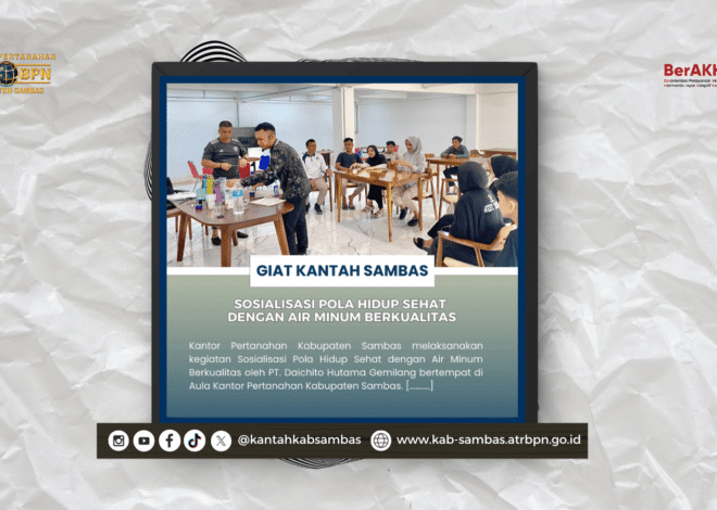 Sosialisasi Pola Hidup Sehat dengan Air Minum Berkualitas